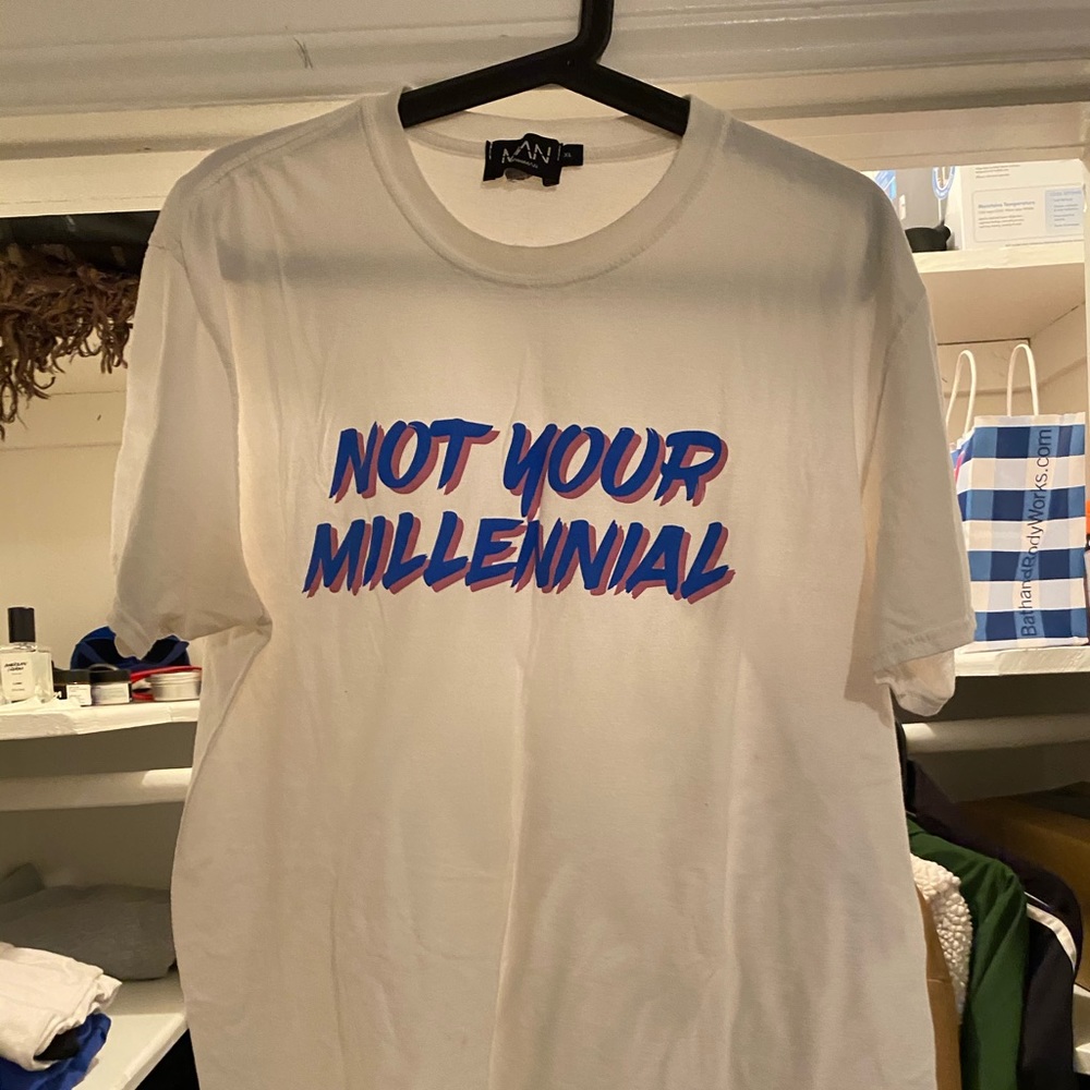 Not Your Millennial T-shirt
